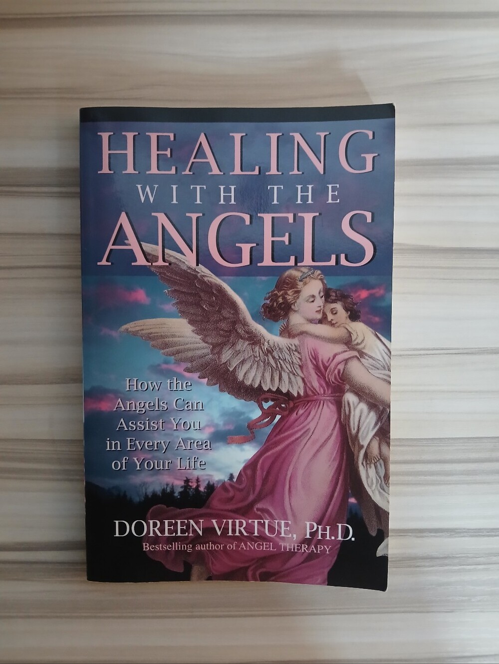 Healing with the Angels by Doreen Virtue (1999) Paperback Book